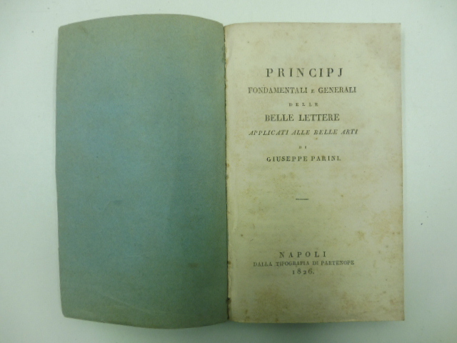 Principj fondamentali e generali delle belle lettere applicati alle belle arti